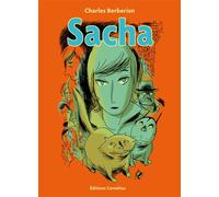 Sacha - Charles Berbérian - Cornelius Eds - broché - Bande dessinée