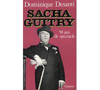 Sacha Guitry, 50 ans de spectacle
