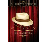 Sacha Guitry - Coffret - Au Théâtre Ce Soir