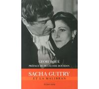 Sacha Guitry et la malibran