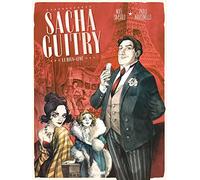 Sacha Guitry - Tome 01: Le Bien-aimé