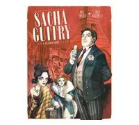 Sacha Guitry - Tome 01 Le Bien-aimé - Noël Simsolo - Glénat - cartonné - Bande dessinée