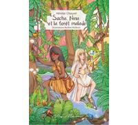 Sacha, Nina et la forêt malade