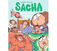 Sacha, Tome 01: Sacha 1 - Dans tous ses états NE
