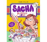 Sacha, Tome 02 Céréales loser - Thitaume - Bande d'ados - cartonné - Bande dessinée jeunesse