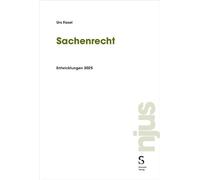 Sachenrecht: Entwicklungen 2025