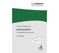 Sachenrecht II: Immobiliarsachenrecht