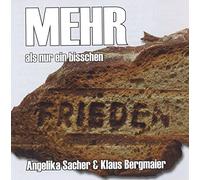 Sacher & Bergmaier - Mehr ALS Nur EIN Bisschen Frieden [Import]