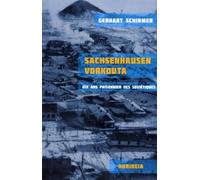 Sachsenhausen - Vorkouta: Dix ans prisonnier des Soviétiques