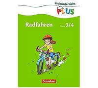 Sachunterricht Plus 3./4. Schuljahr. Radfahren. Grundschule