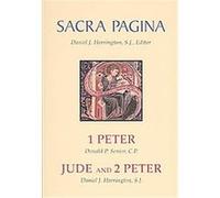 Sacra Pagina, 1 Peter, Jude and 2 Peter, Sacra Pagina Series Daniel J. Harrington, Donald P. Senior (Auteur)
