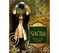 Sacra, parfums d'Isenne et d'ailleurs: Nulle âme invincible