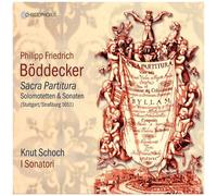Philipp Friedrich Böddecker – Sacra Partitura / Motets et Sonates – CD
