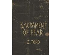 Sacrament of Fear: Horror Cinema and the Mythology of Darkness