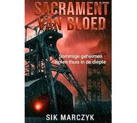 Sacrament van Bloed: "Waar gerechtigheid eindigt, begint het ritueel. Waar de wet faalt, spreekt het bloed."