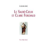Sacre Coeur et Claire Ferchaud