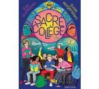 Sacré collège Susie Morgenstern (Auteur), Eva Grynszpan (Auteur)