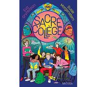 Sacré Collège - Une rentrée en 6e qui s'annonce... divine - Roman jeunesse humour, dès 10 ans