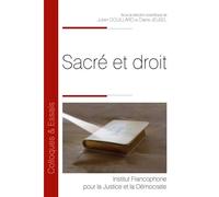 Sacré et droit - Diane Jeusel - Inst.francophone Pour La Justice Et Democratie - broché - Etude