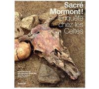 Sacré Mormont ! - Enquête chez les Celtes - Julia Genechesi - In Folio - broché - Essai