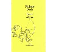 Sacre silence - Philippe Dorin - Ecole Des Loisirs - broché - Livre