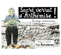 Sacré verrat d'Arthémise !