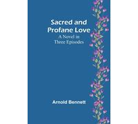 Sacred And Profane Love