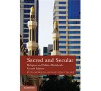 Sacred and Secular by Inglehart & Ronald University of Michigan & Ann Arbor Pippa Norris, Ronald F Inglehart (Auteur)