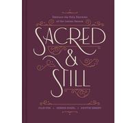 Sacred and Still Embrace the Holy Rhythms of the Lenten Season - Kristin Demery - Tyndale Momentum - ebook (ePub) - Livre