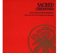 Sacred Ceremonies: Ritual Music Of Tibetan Buddhism by Ling, Dip Tse Chok (1992) Audio CD
