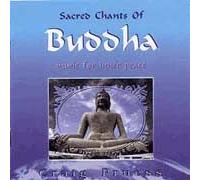 Sacred Chants Of Buddha
