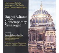 Sacred Chants of The Contemporary Synagogue