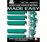 Sacred Classics For Flute And Piano Made Easy / Recueil