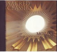 Sacred Classics: Mozart Coronation Mass in C Major [CD]