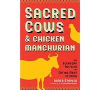 Sacred Cows and Chicken Manchurian - James Staples - University of Washington Press - Livre en Anglais - Paperback James StaplesJames Staples (Auteur)