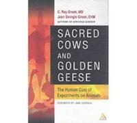 Sacred Cows and Golden Geese C. Ray Greek, Jean Swingle Greek (Auteur)
