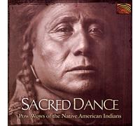 Sacred dance/pow wows of the native american indians CD
