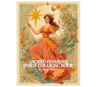 Sacred Feminine Tarot Coloring Book