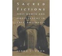 Sacred Fictions, The Middle Ages Series Lynda L. Coon (Auteur)