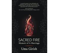Sacred Fire: Memoir of A Marriage