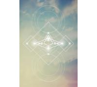 Sacred Geometry - A Mindfulness & Reflection Journal: Align Your Mind with Sacred Geometry, Universal Energy, and Higher Consciousness
