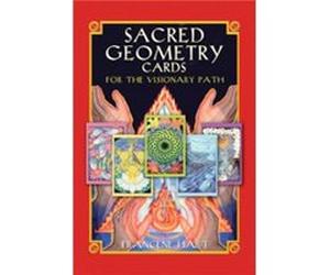Sacred Geometry Cards for the Visionary Path by Francene Hart Francene Hart (Auteur)