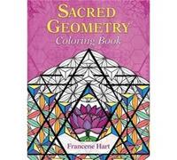 Sacred Geometry Coloring Book by Francene Hart Francene Hart, (Auteur)