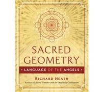 Sacred Geometry: Language of the Angels