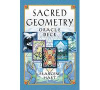 Francene Hart – Sacred Geometry Oracle Deck – Simon & Schuster
