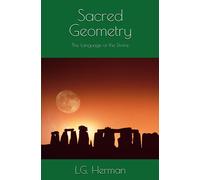 Sacred Geometry: The Language Of The Divine
