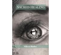 Sacred Healing: A Divine Journey of Rebirth, Renewal, and Inner Restoration