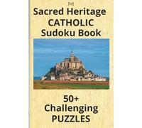 Sacred Heritage Sudoku Book: 50+ Difficult Sudoku Puzzles