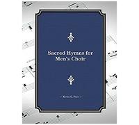 Sacred Hymns For Men's Choir
