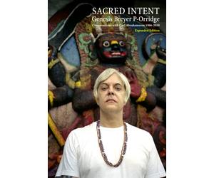 Sacred Intent (Expanded Edition): Conversations with Carl Abrahamsson 1986-2019